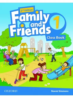 Family & Friends 2ed 1 Class Book учебник оригинал