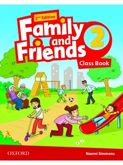 Family & Friends 2ed 2 Class Book учебник оригинал