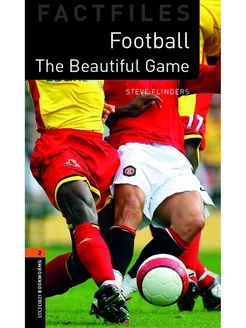 Bookworms Factfiles 2 Football The Beautiful Game with Audio