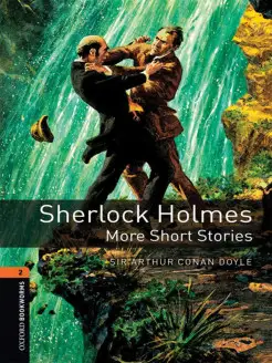 Bookworms Library 2 Sherlock Holmes More Short Stories