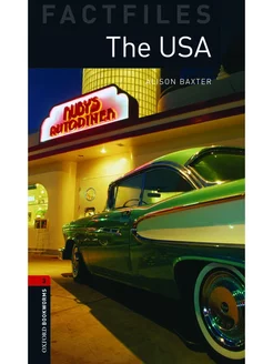 Oxford Bookworms Factfiles 3 The USA Америка США