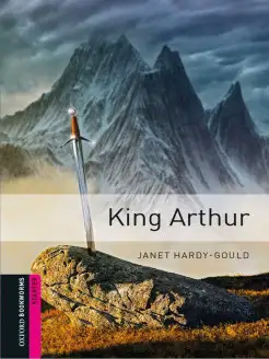 Oxford Bookworms Library Starter King Arthur