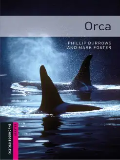 Oxford Bookworms Library Starter Orca