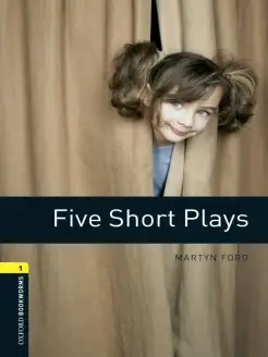 Oxford Bookworms Playscripts 1 Five Short Plays