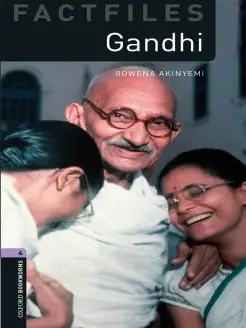 Oxford Bookworms Factfiles 4 Gandhi