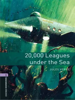 Oxford Bookworms Library 4 20,000 Leagues under sea