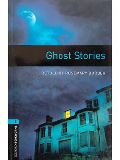 Oxford Bookworms Library 5 Ghost Stories with Audio Download