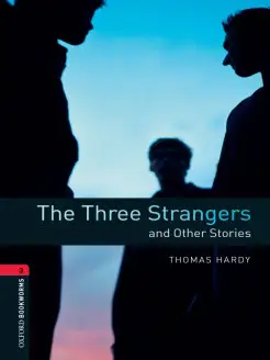 Bookworms Library 3 The Three Strangers & Other Stories