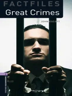 Oxford Bookworms Factfiles 4 Great Crimes with Audio