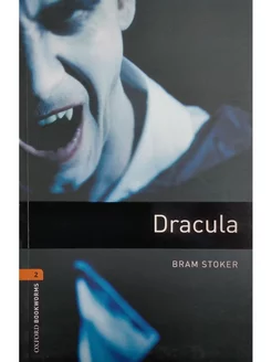 Oxford Bookworms Library 2 Dracula