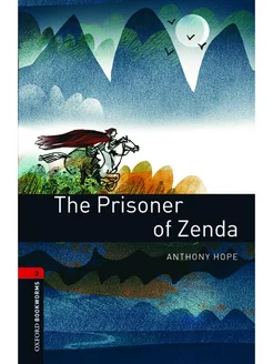 Oxford Bookworms Library 3 The Prisoner of Zenda