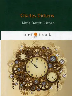 Little Dorrit. Riches