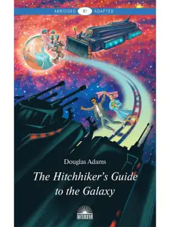 The Hitchhiker's Guide to the Galaxy