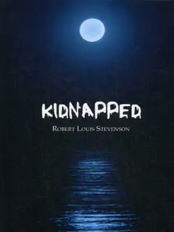 Kidnapped = Похищенный на англ.яз