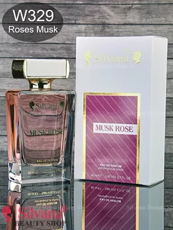 Духи Сильвана аромат № W329 Musk Rose Мускус Роза 80мл